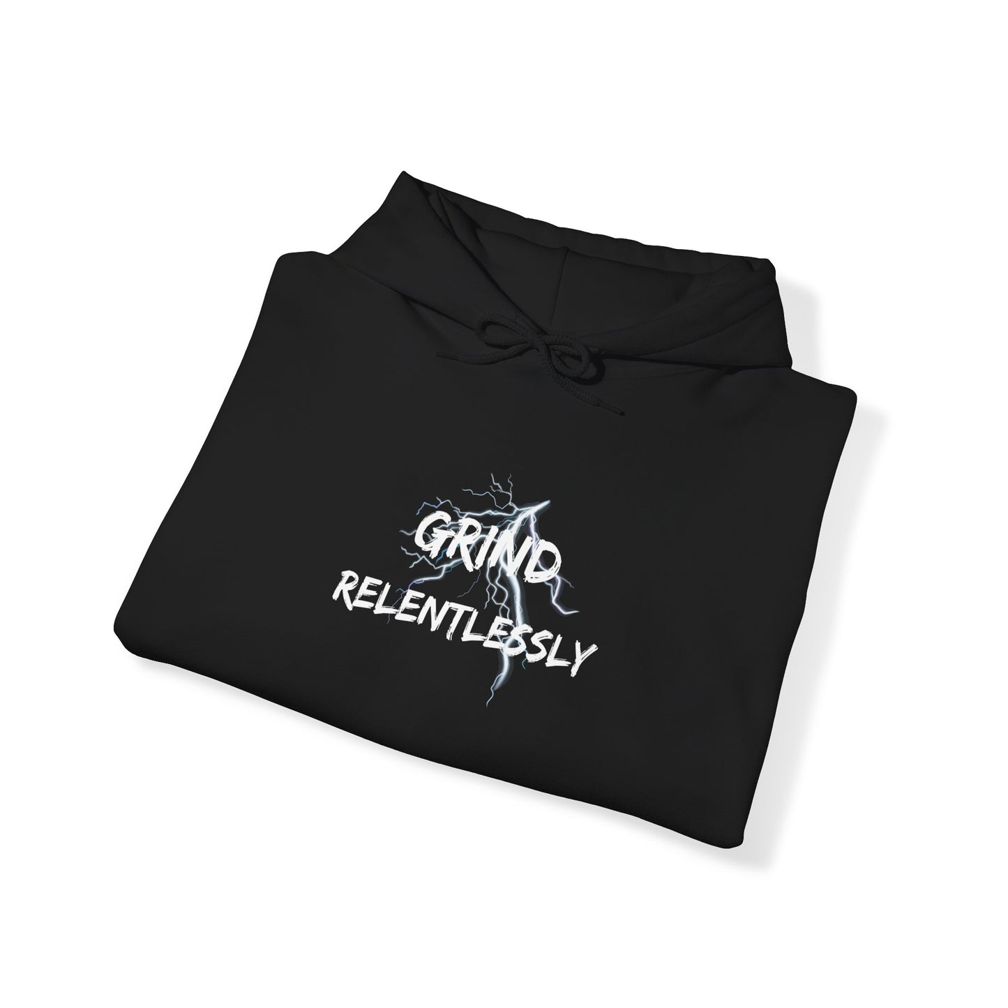 Grind Relentlessly Hoodie