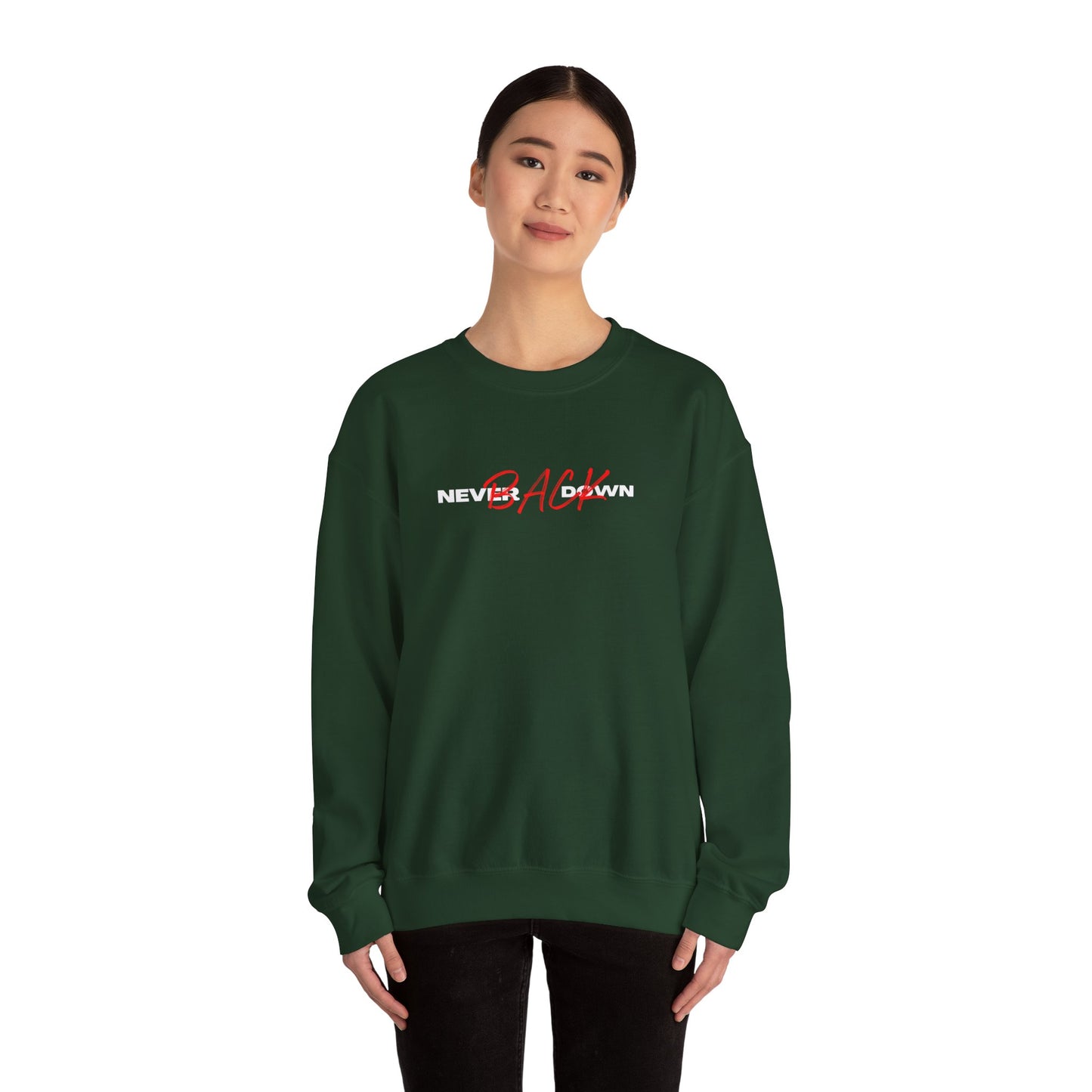 Never Back Down Crewneck