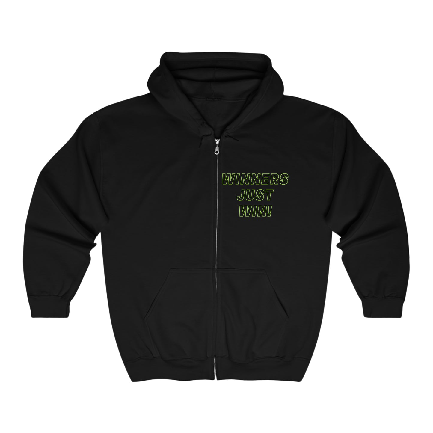 Winners Just Win Full Zip Hooded Sweatshirt