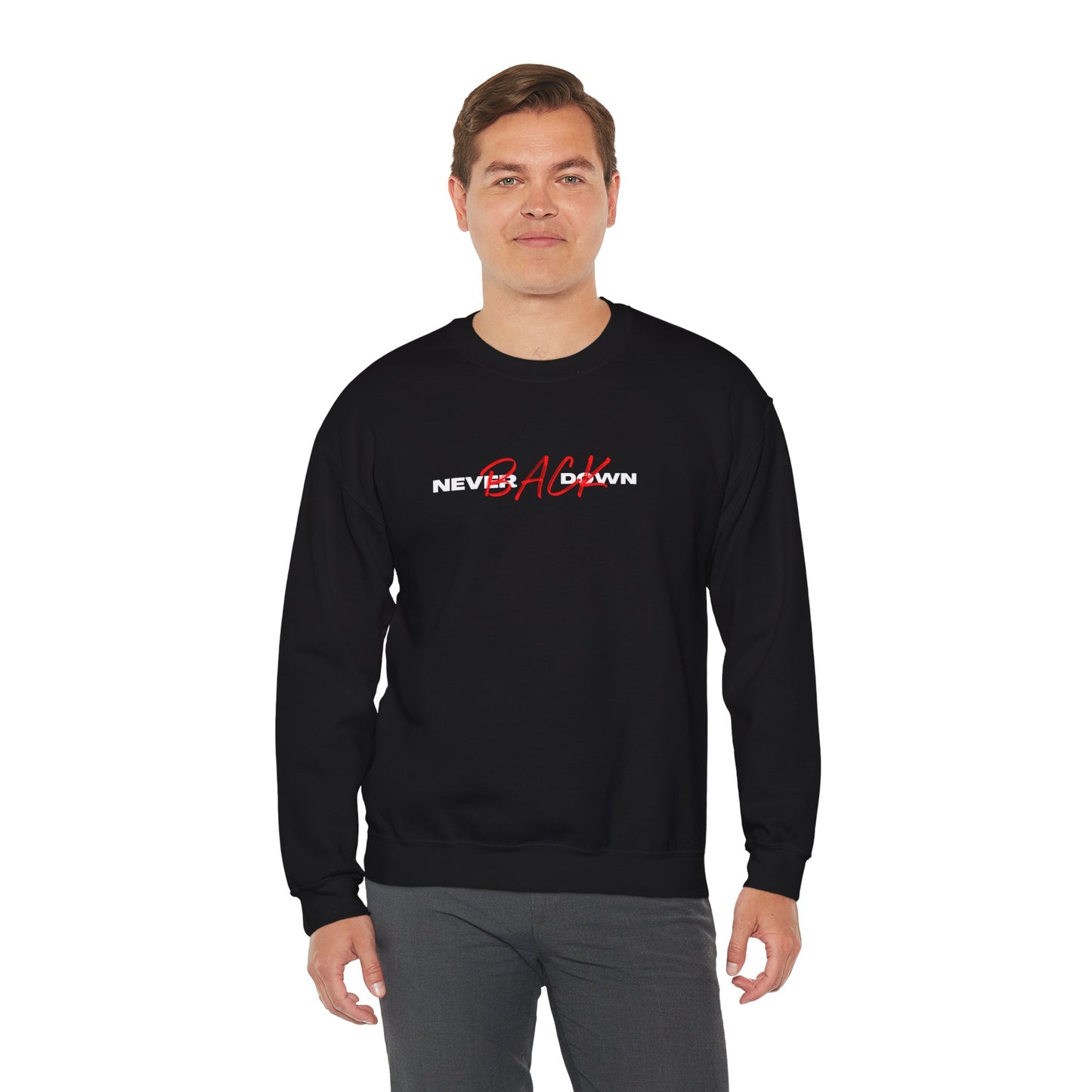 Never Back Down Crewneck