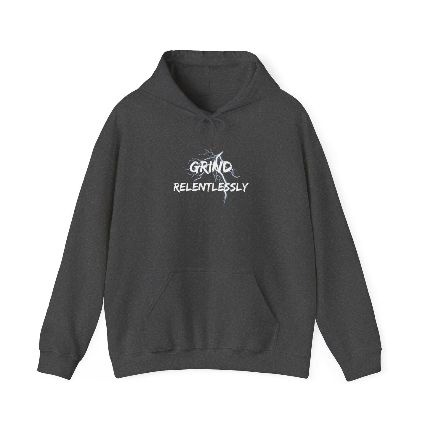 Grind Relentlessly Hoodie