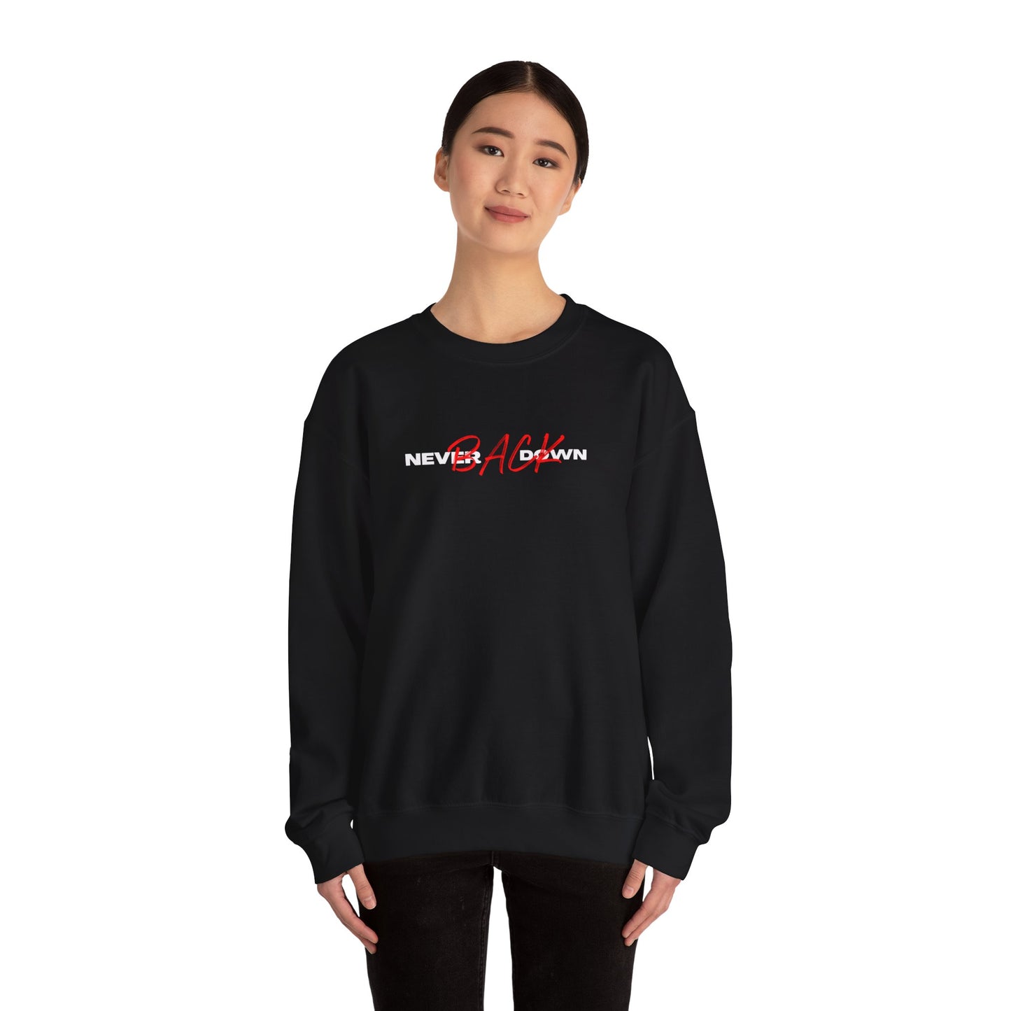 Never Back Down Crewneck