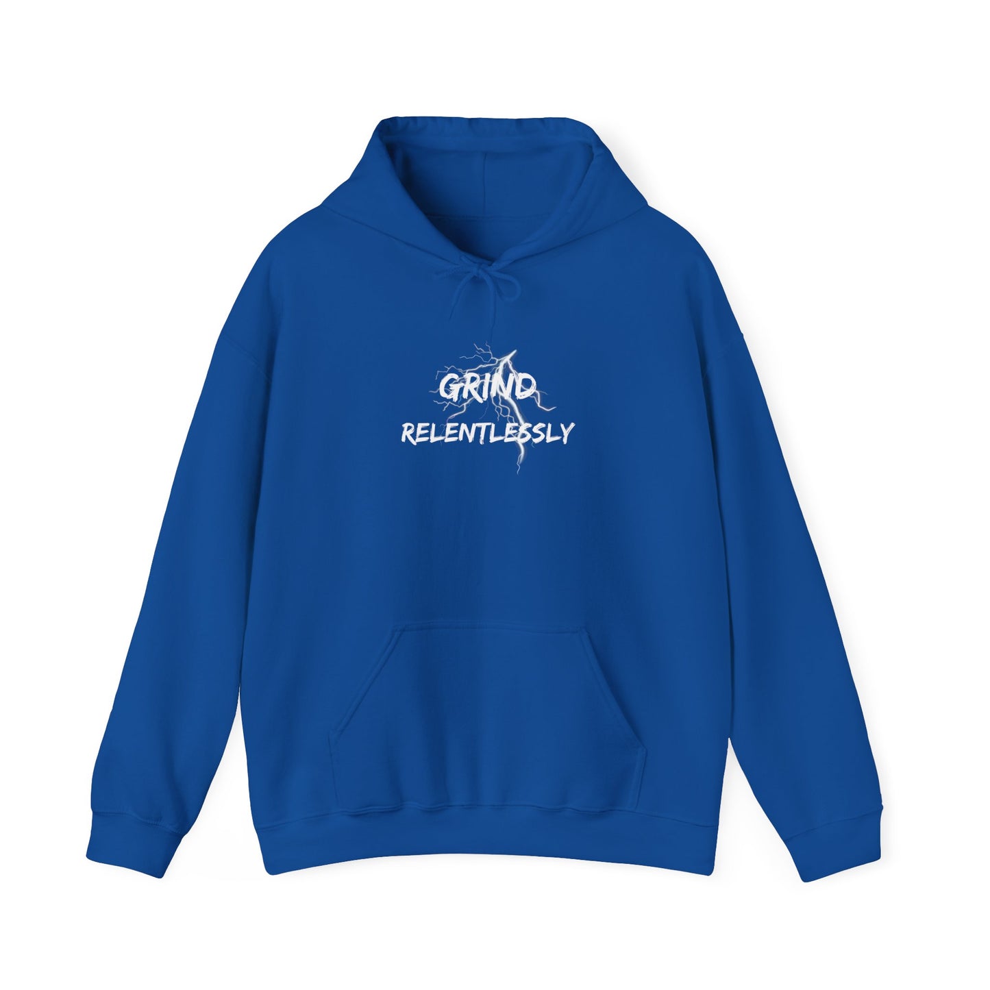 Grind Relentlessly Hoodie