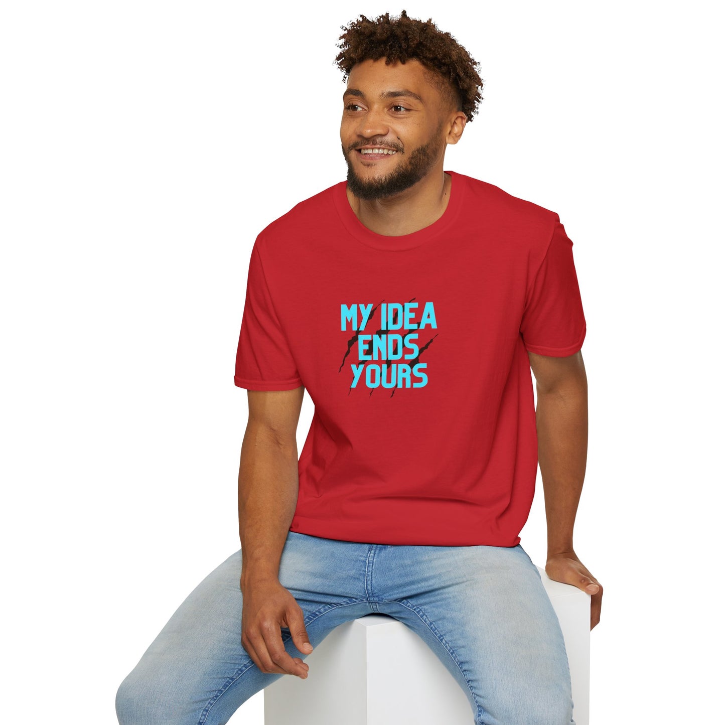 My Idea Ends Yours T-Shirt