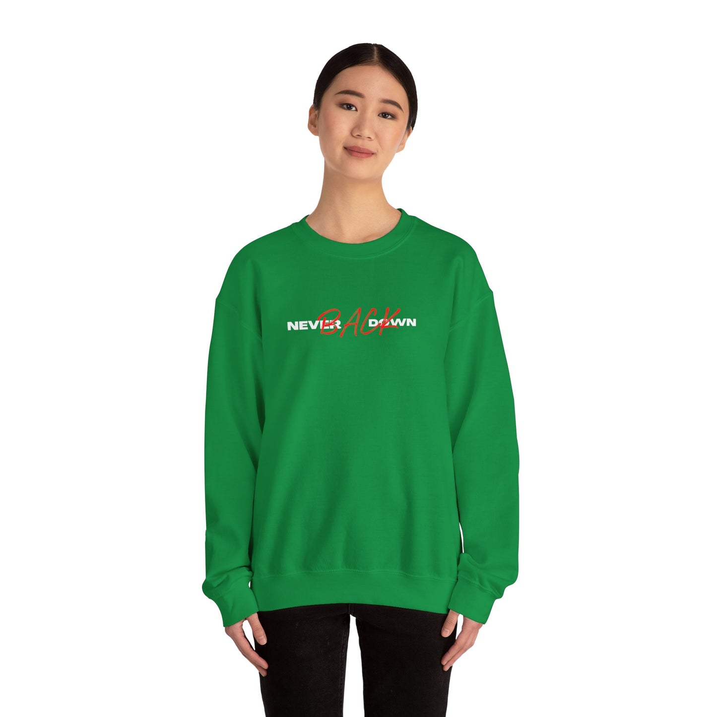 Never Back Down Crewneck