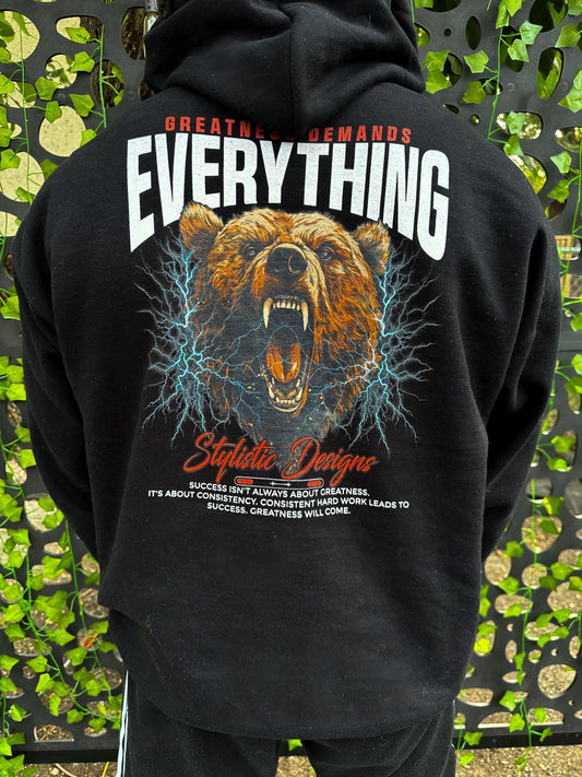 Greatness Demands Everything Hoodie