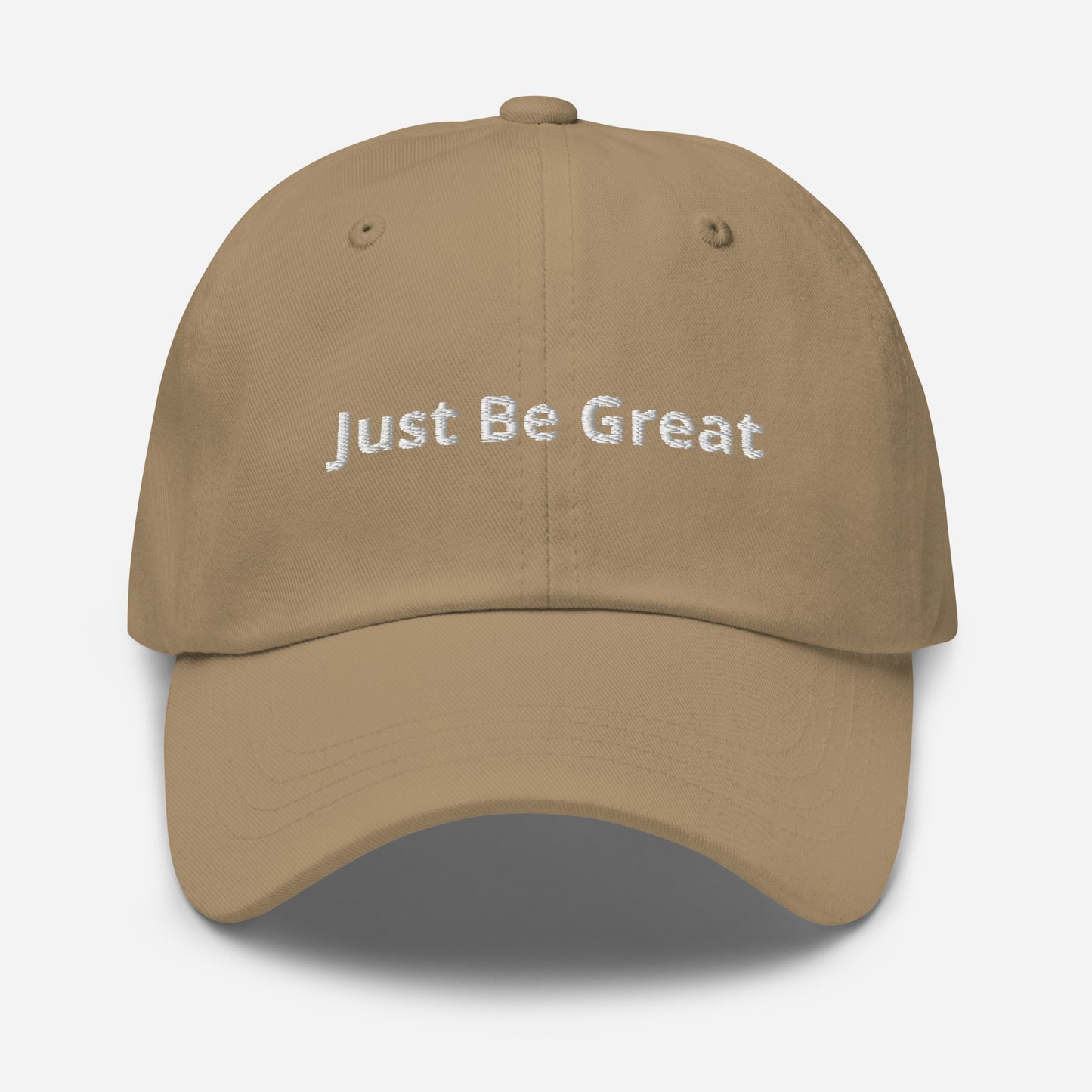 Just Be Great hat