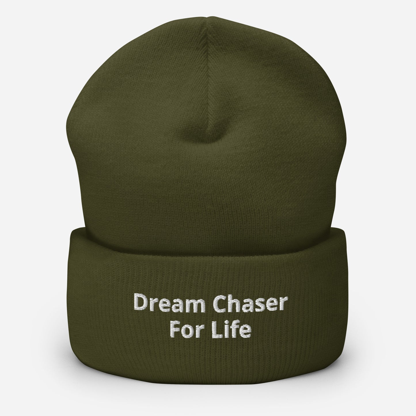 Dream Chaser for Life Cuffed Beanie