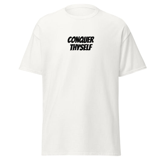 Conquer Thyself Tshirt