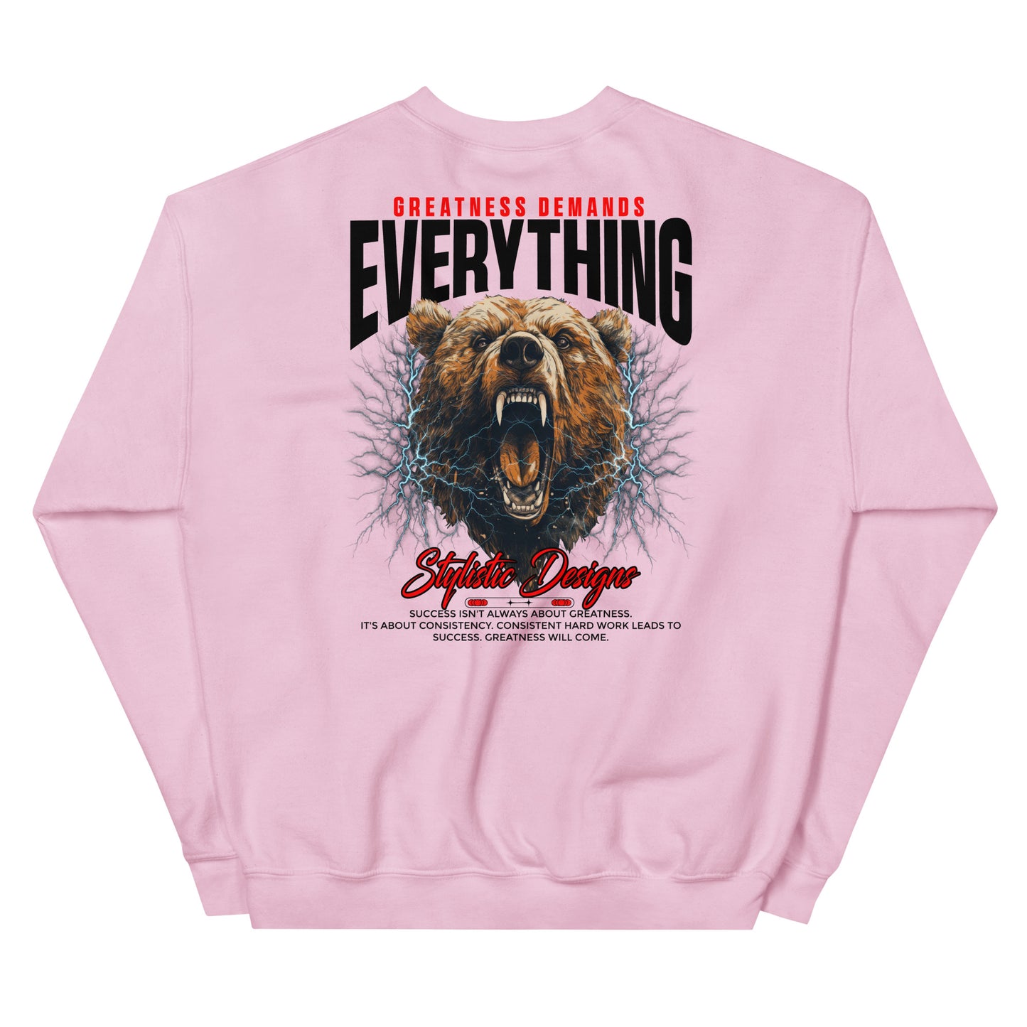 Greatness Demands Everything Crewneck