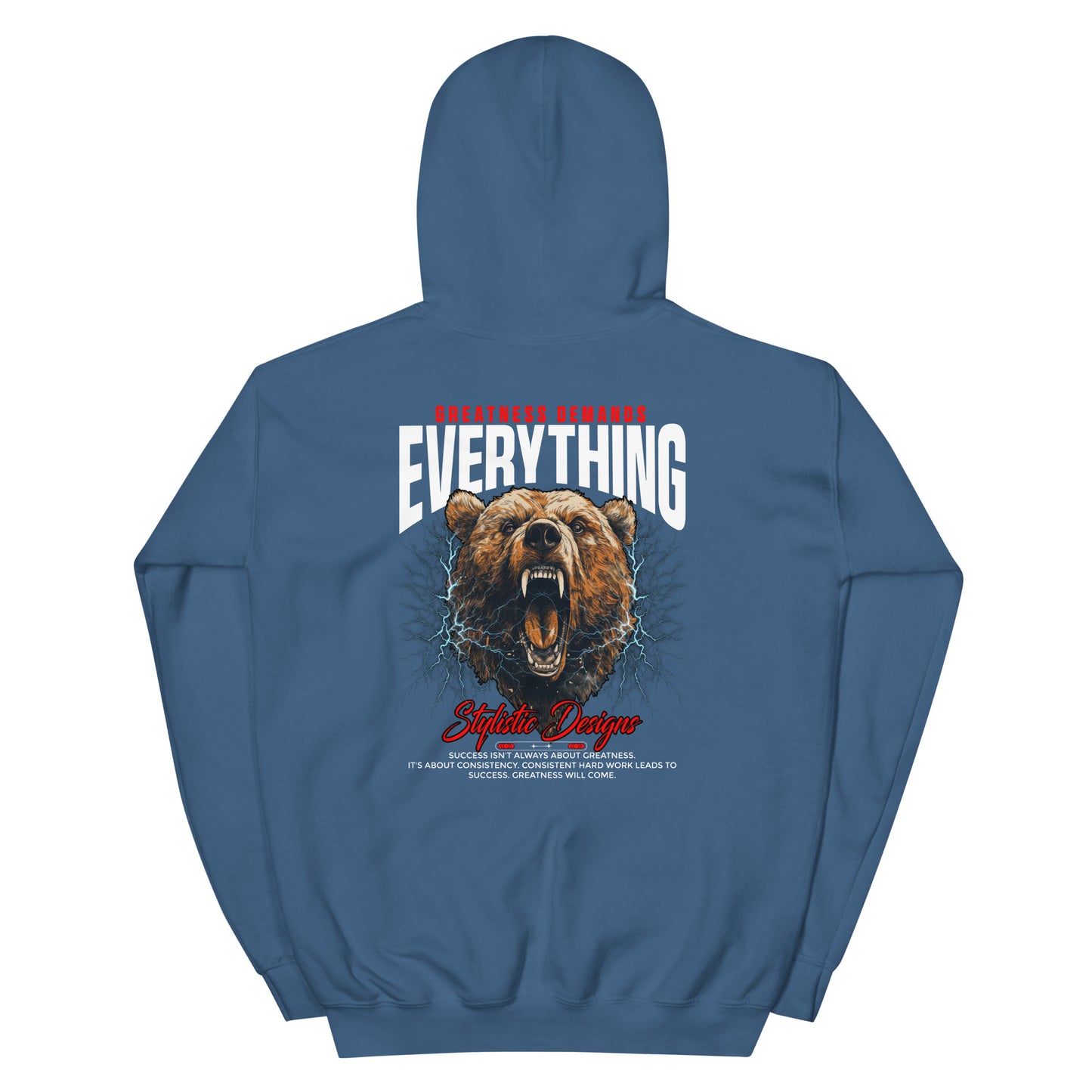 Greatness Demands Everything Hoodie