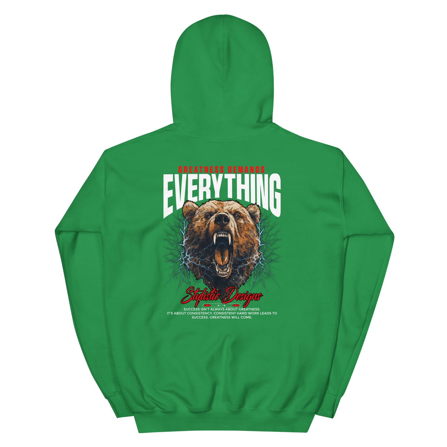 Greatness Demands Everything Hoodie