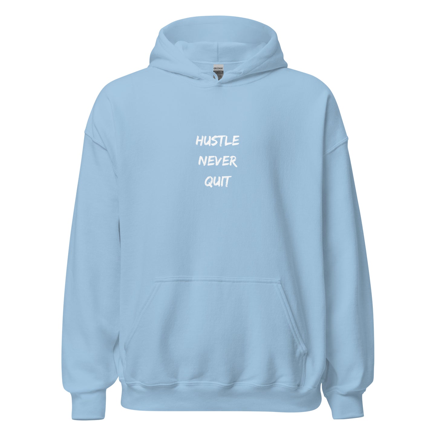 Hustle Never Quit Hoodie