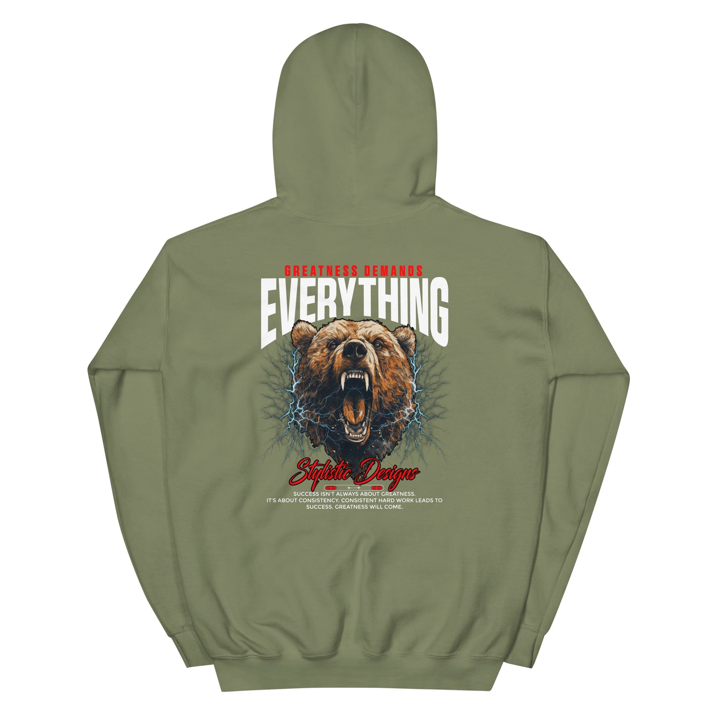 Greatness Demands Everything Hoodie