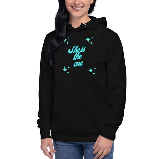 She Is The One Hoodie